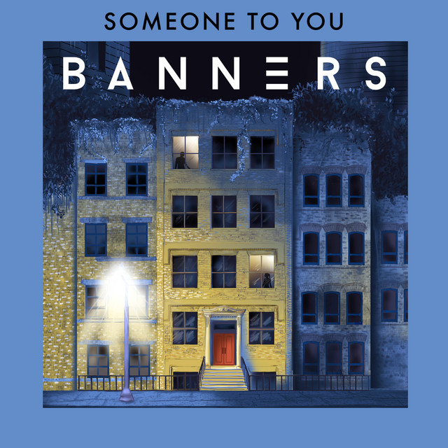 banners از someone to you دانلود آهنگ